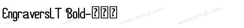 EngraversLT Bold字体转换